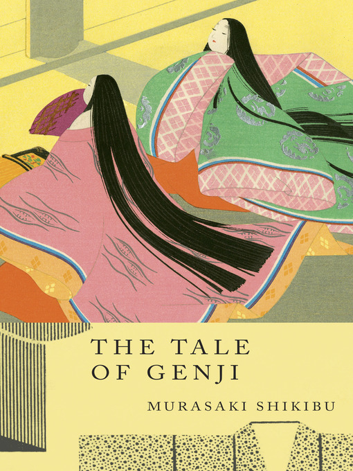 Détails du titre pour The Tale of Genji par Murasaki Shikibu - Disponible